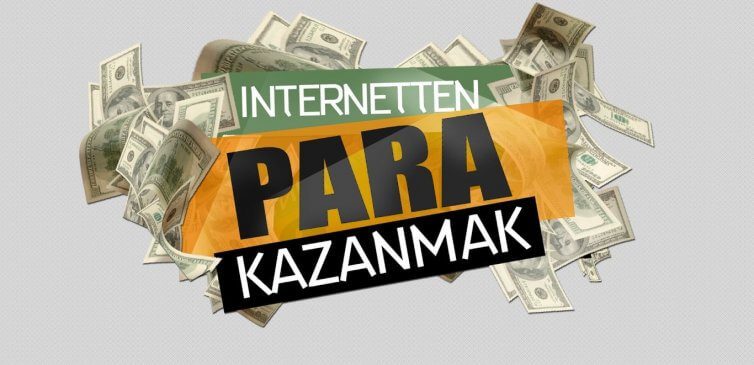 internetten-para-kazanmak