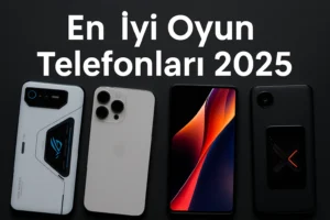 En İyi Oyun Telefonları 2025