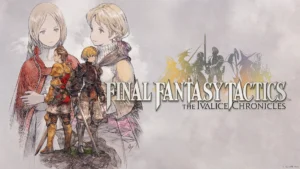 Final Fantasy Tactics: The Ivalice Chronicles Yeniden Doğuyor
