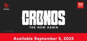 Cronos: The New Dawn 5 Eylül’de Geliyor
