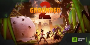 GeForce NOW’a Grounded 2 ve Mafia: The Old Country Dahil Edildi