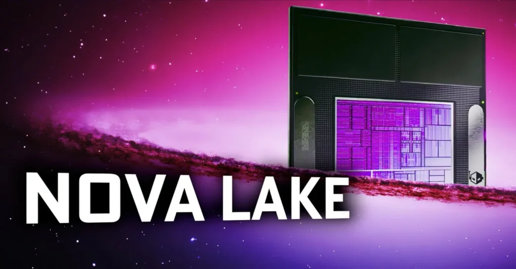 Intel Nova Lake