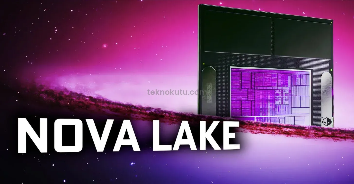 Intel Nova Lake Mobil CPU Serisi Sızdı: 6 Çekirdekten 28 Çekirdeğe