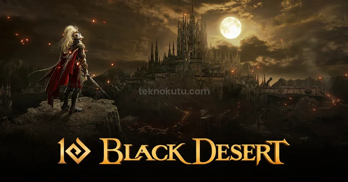 Black Desert Online’a Yeni Bölge: Edania