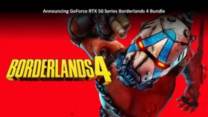 NVIDIA, GeForce RTX 50 GPU’lar ile Borderlands 4’ü Paketliyor