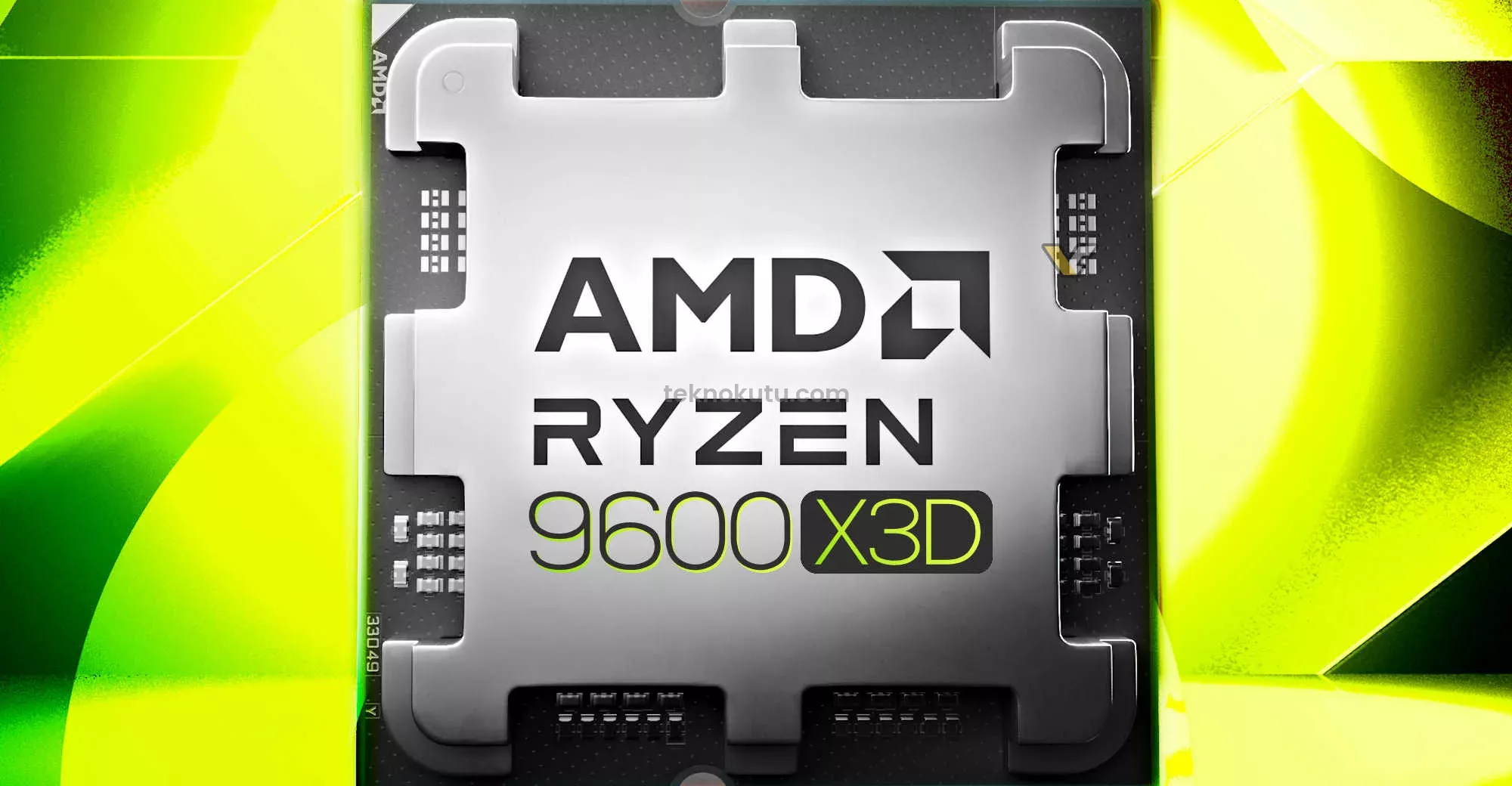 AMD Ryzen 5 9600X3D ve Ryzen PRO 9000 Serisi Duyuruldu