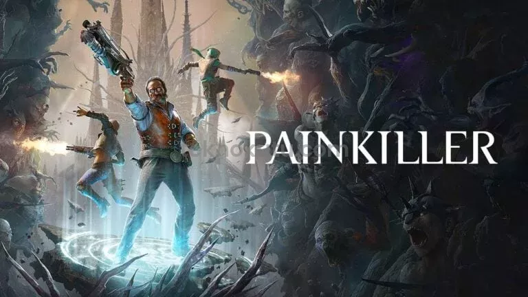 Painkiller Remake Ekim’de Geliyor – 9 Ekim Hedefleniyor