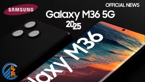Samsung Galaxy M36: Exynos 1380 ile Güçlü Performans