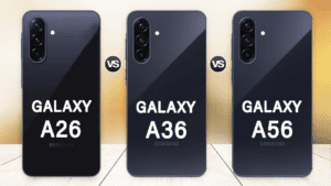 Galaxy A36 ve A56 İncelemesi: Yeni Modeller Hakkında