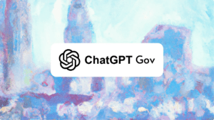 ChatGPT Gov ile OpenAI Hükümete Yepyeni Bir Çözüm Sundü