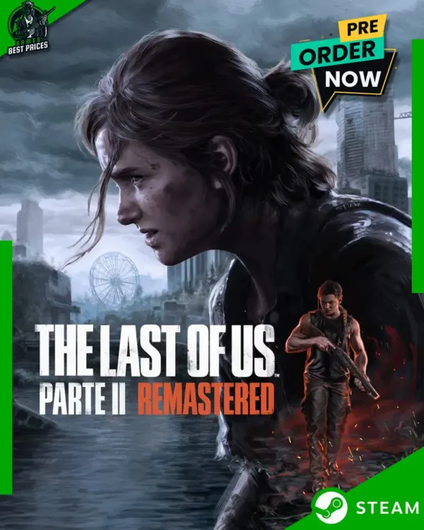 The Last of Us Part II Remastered Nasıl? İnceleme